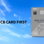 ANA JCB CARD FIRST